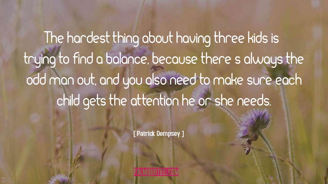 Dempsey quotes by Patrick Dempsey