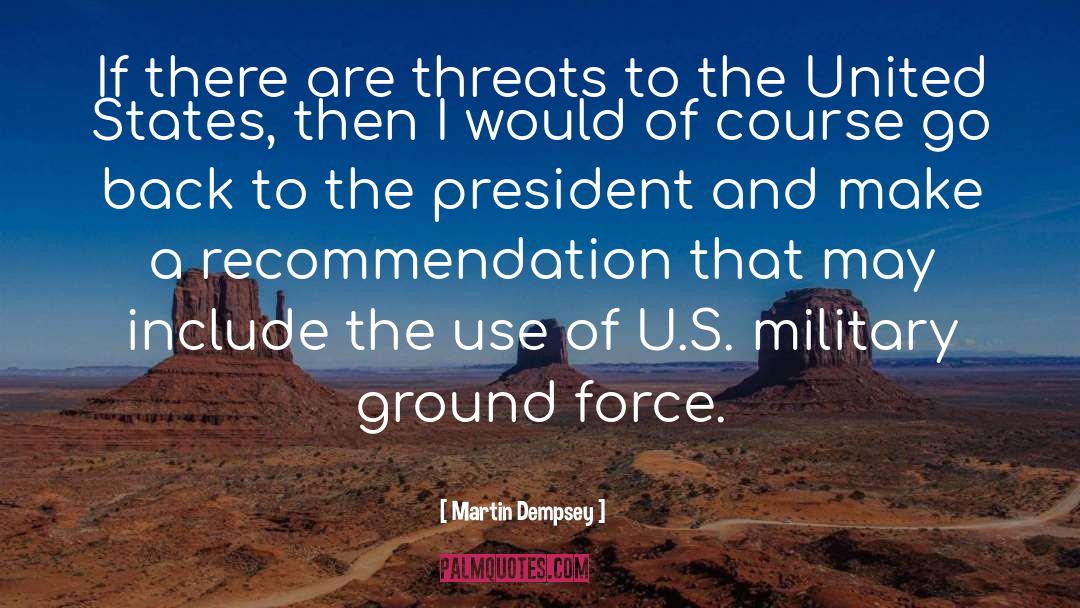 Dempsey quotes by Martin Dempsey