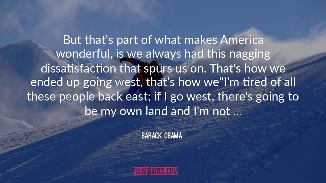 Denardos East quotes by Barack Obama