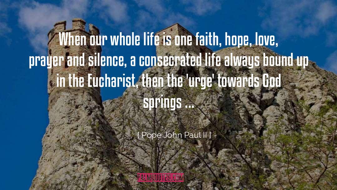 Dendoff Springs quotes by Pope John Paul II