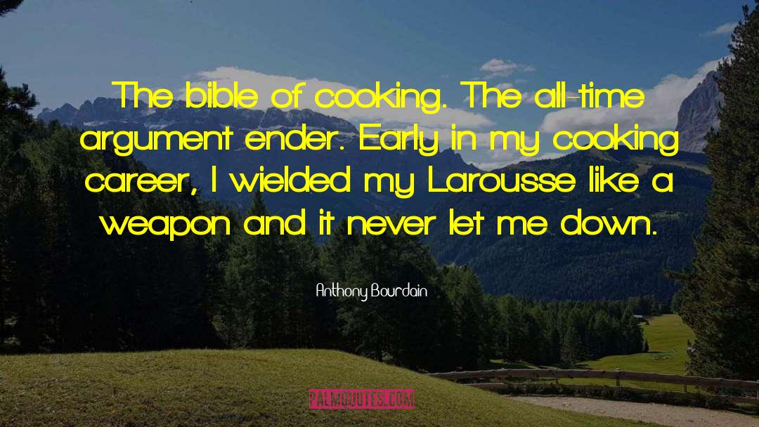 Denegation Larousse quotes by Anthony Bourdain