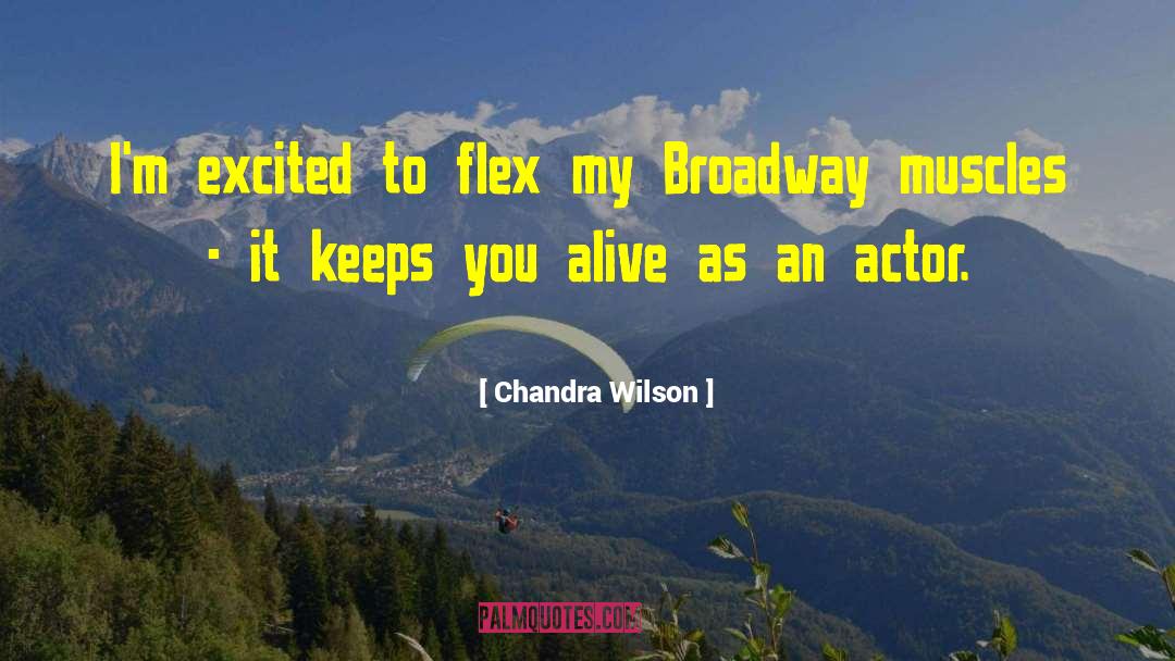 Denervated Muscles quotes by Chandra Wilson