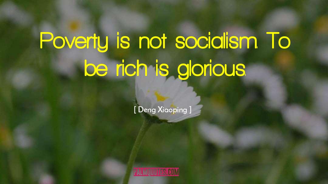 Deng Xiaoping Quote quotes by Deng Xiaoping