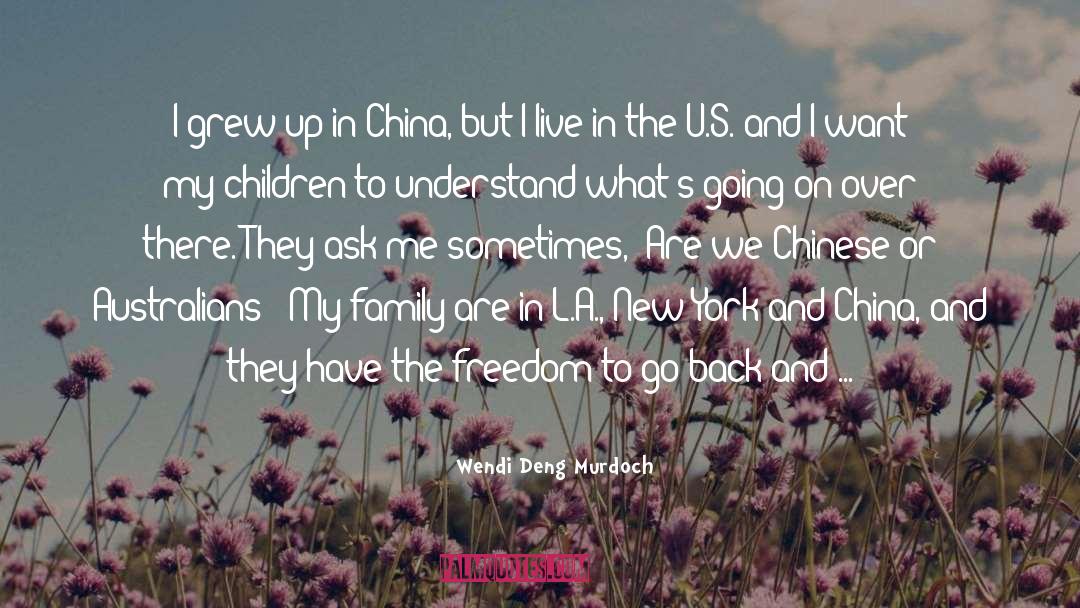 Deng Xiaoping Quote quotes by Wendi Deng Murdoch