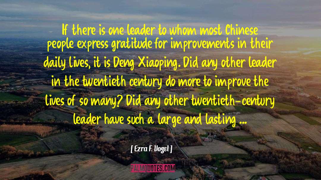 Deng Xiaoping Quote quotes by Ezra F. Vogel