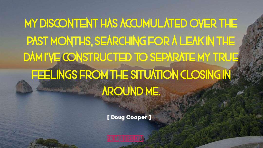 Denhams Leak quotes by Doug Cooper