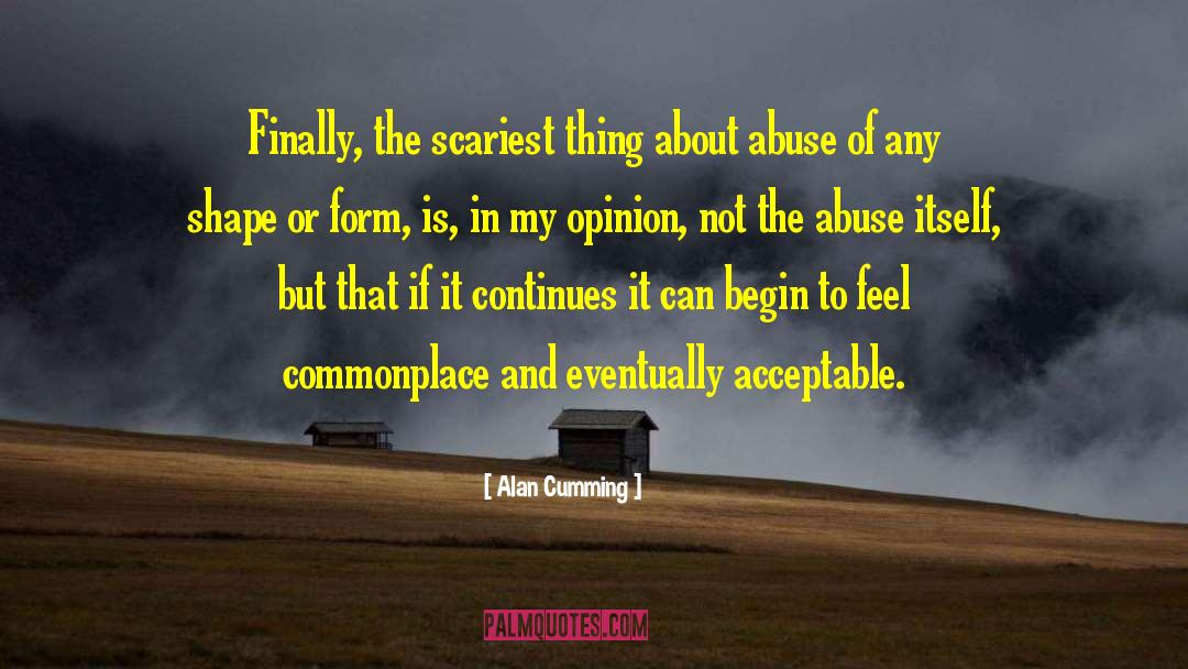 Denial Of Abuse quotes by Alan Cumming