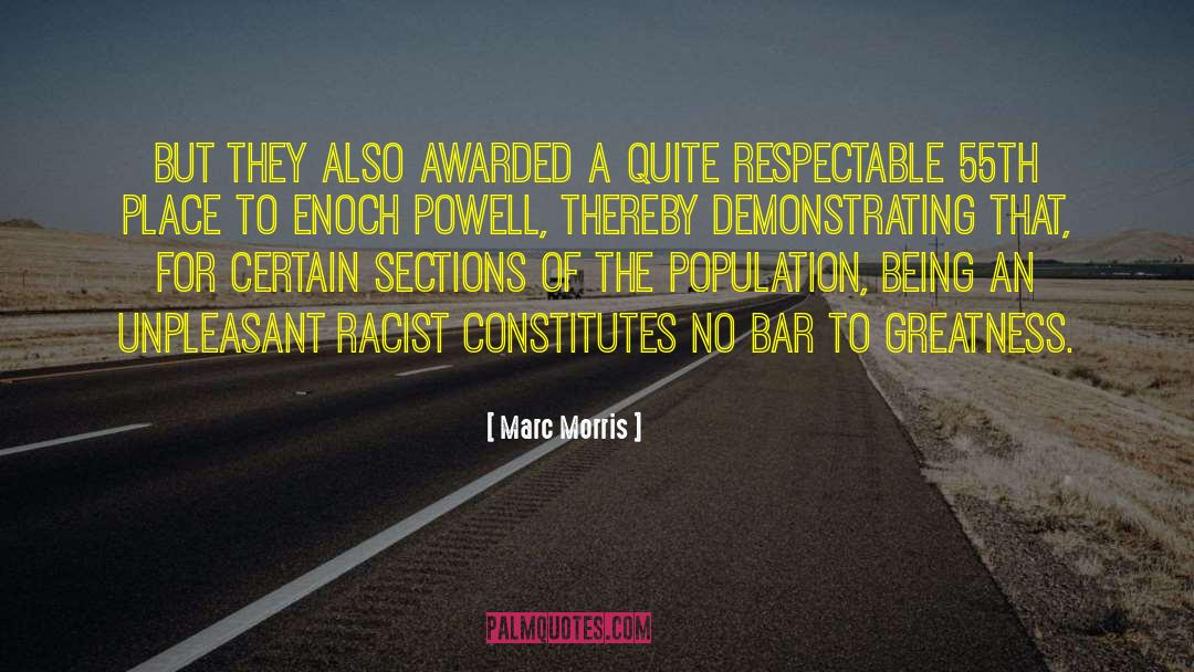 Denial Of Racism quotes by Marc Morris