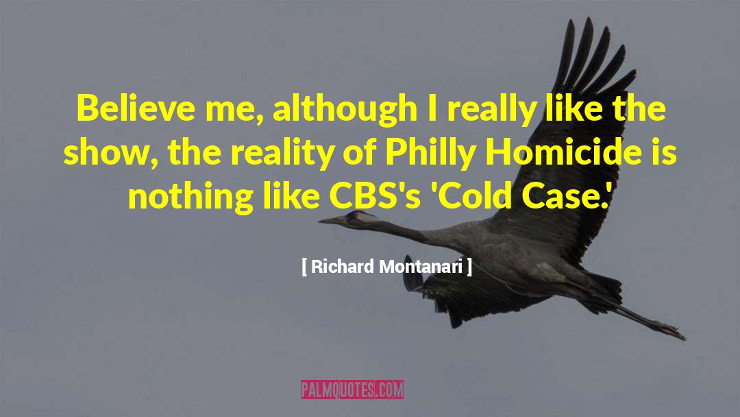 Denial Of Reality quotes by Richard Montanari