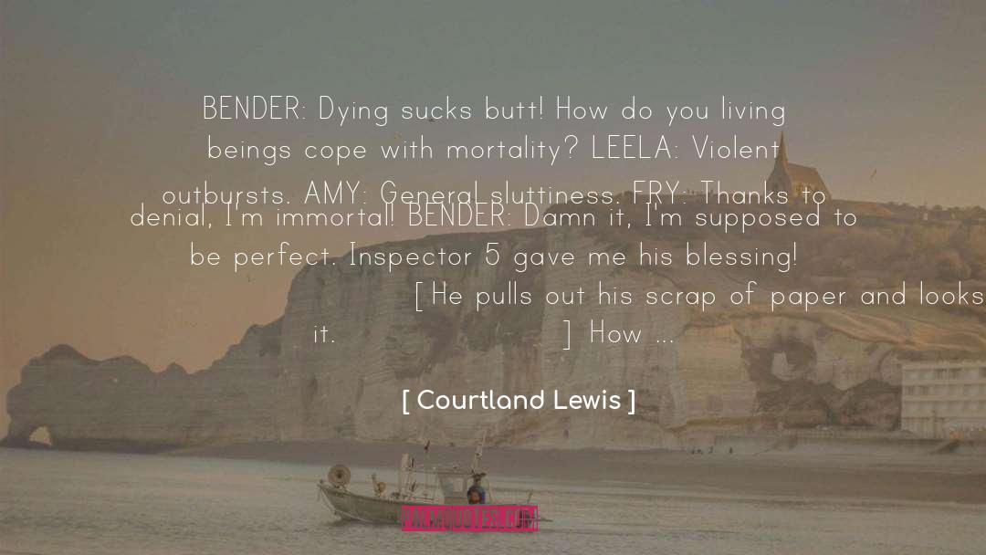 Denial quotes by Courtland Lewis