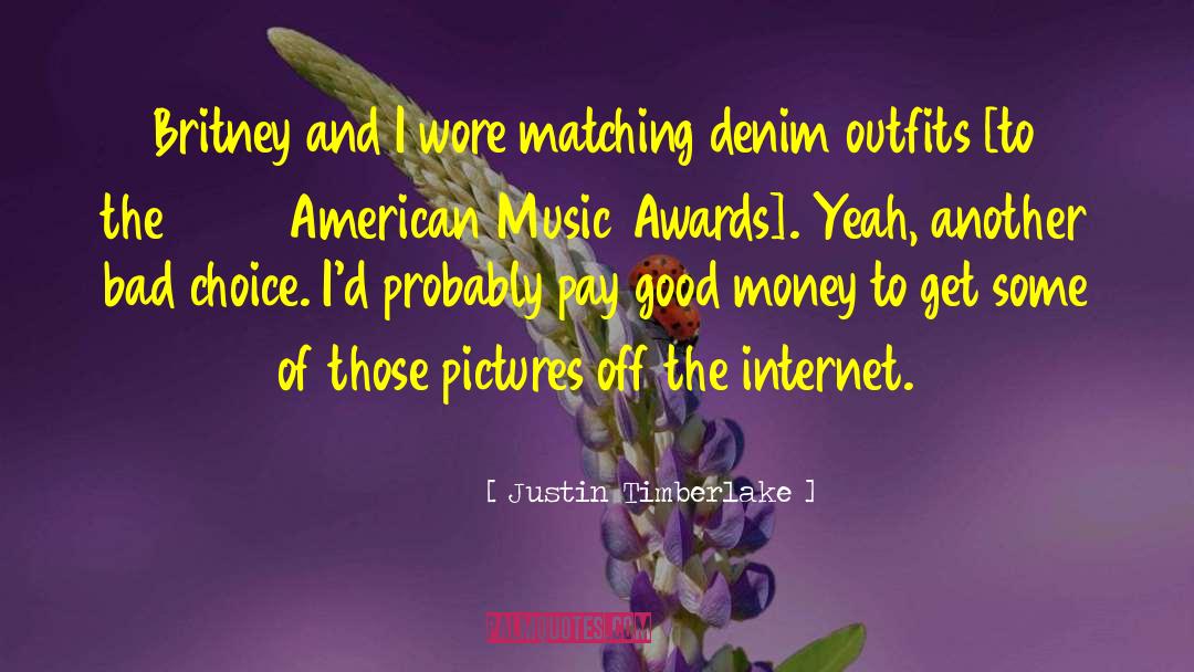 Denim quotes by Justin Timberlake