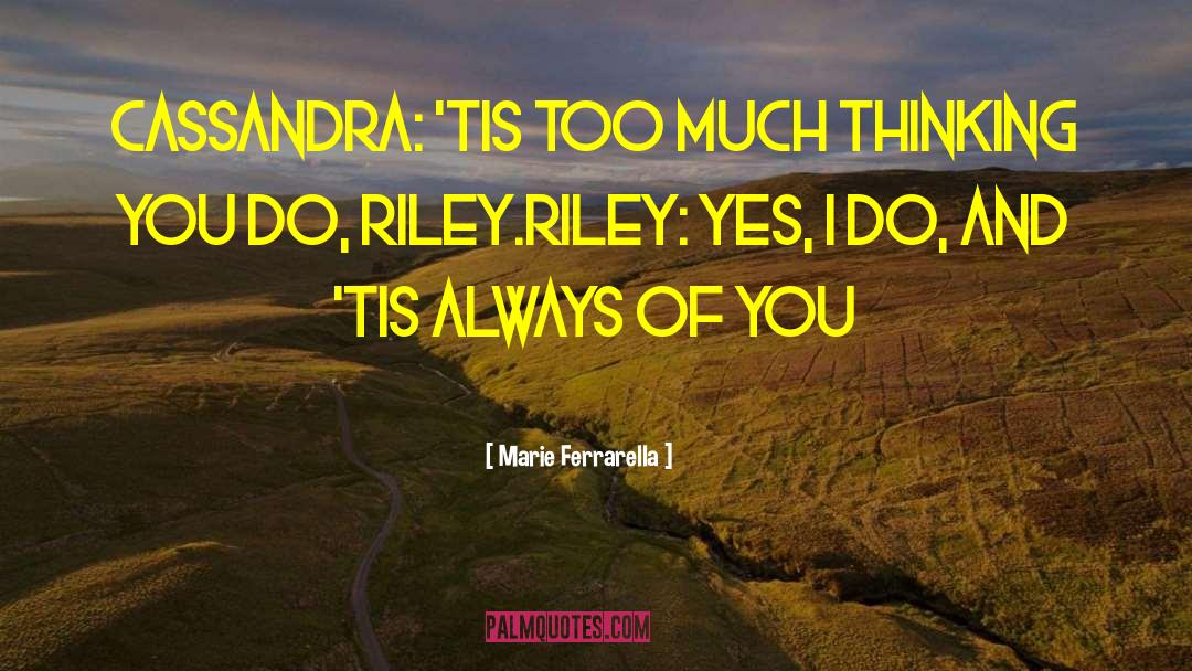 Denise Riley quotes by Marie Ferrarella