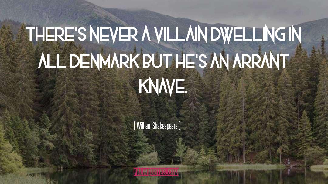 Denmark quotes by William Shakespeare