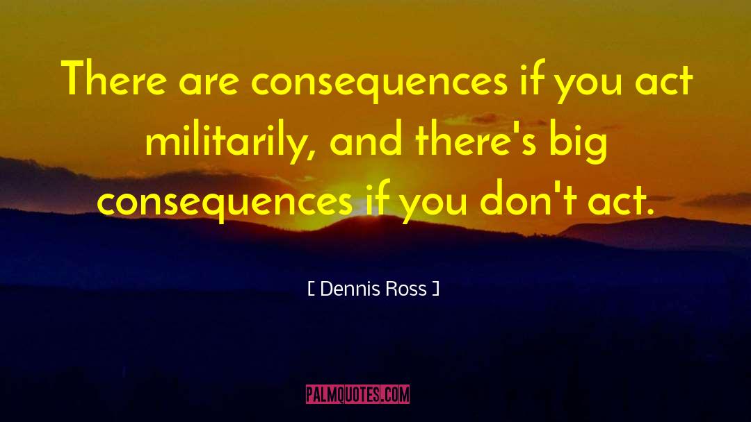 Dennis Adonis quotes by Dennis Ross