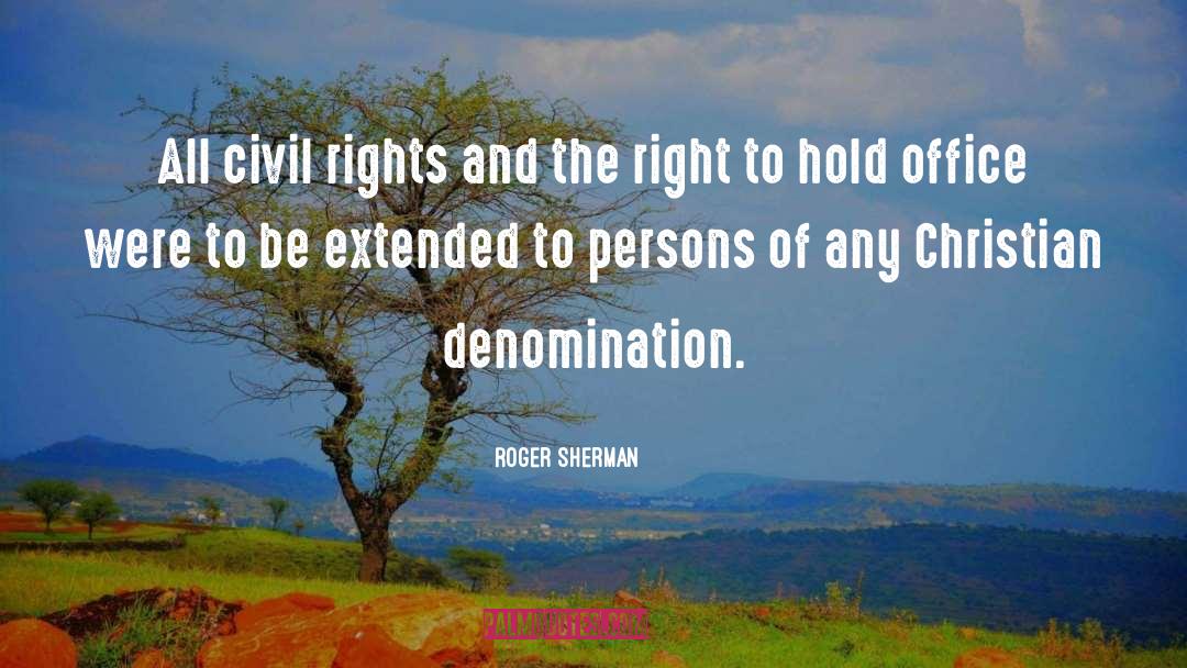 Denomination quotes by Roger Sherman