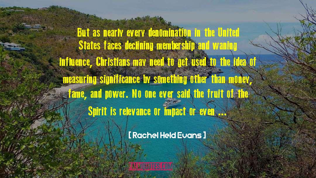 Denomination quotes by Rachel Held Evans