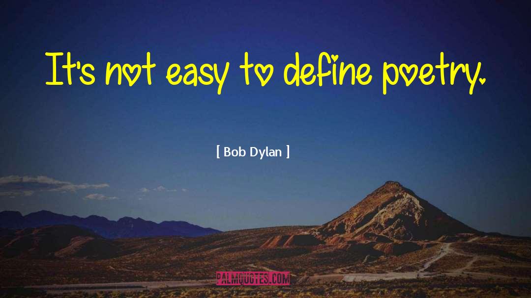 Denote Define quotes by Bob Dylan