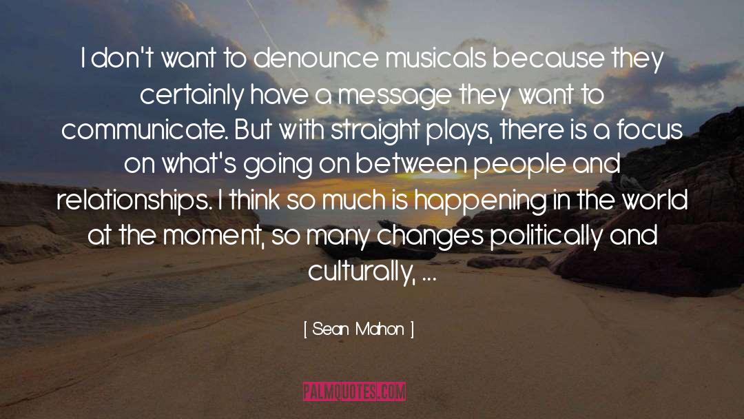 Denounce quotes by Sean Mahon