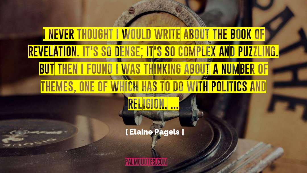 Dense quotes by Elaine Pagels