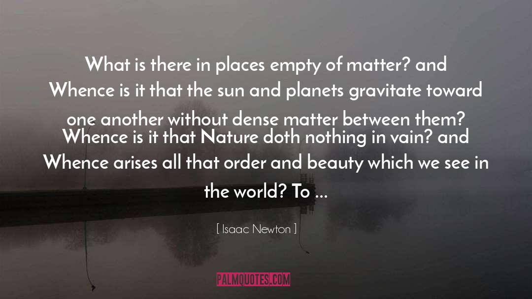 Dense quotes by Isaac Newton