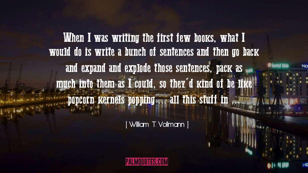 Density quotes by William T. Vollmann