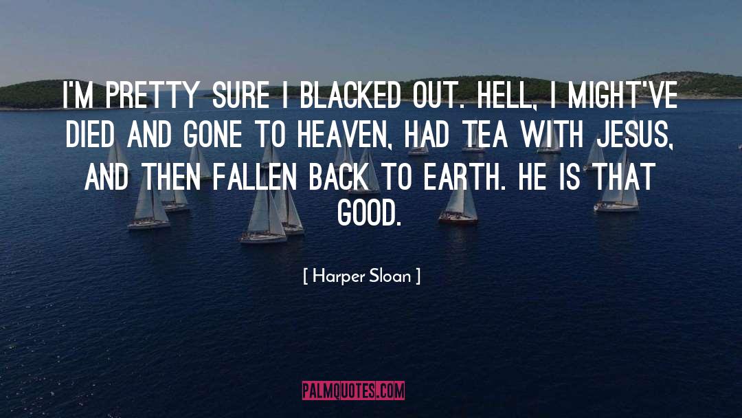 Densuke Tea quotes by Harper Sloan