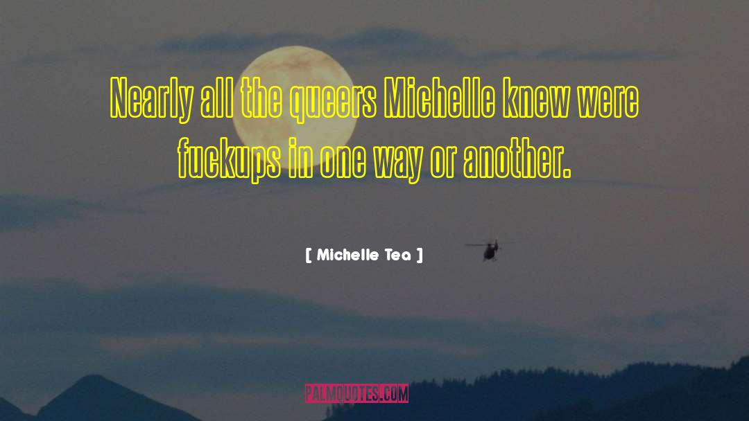 Densuke Tea quotes by Michelle Tea