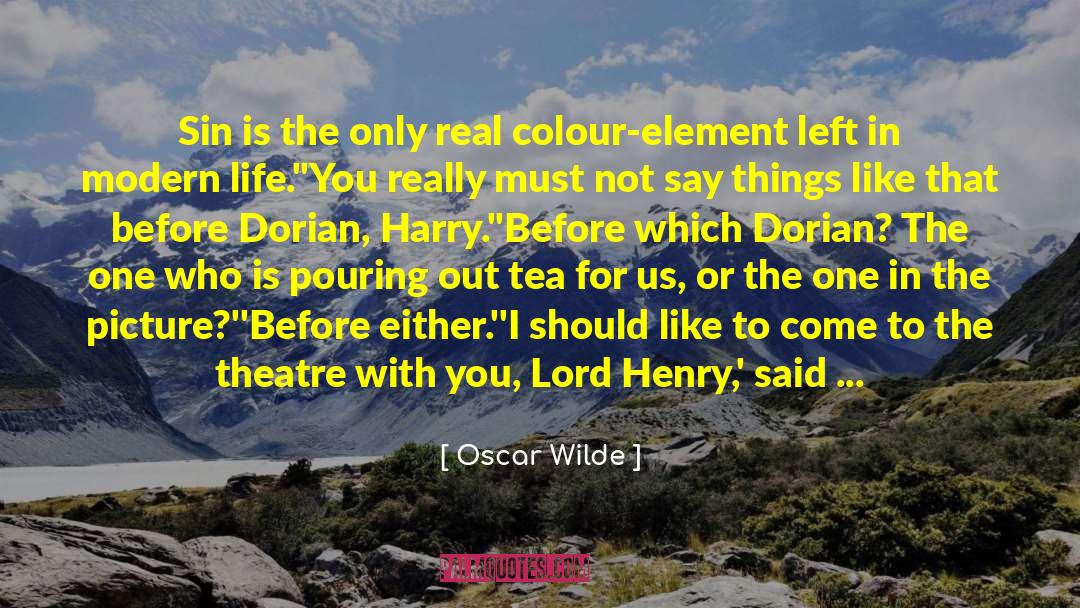 Densuke Tea quotes by Oscar Wilde