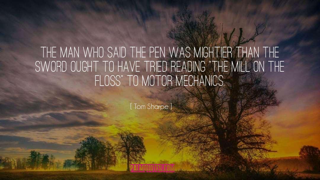 Dental Floss quotes by Tom Sharpe