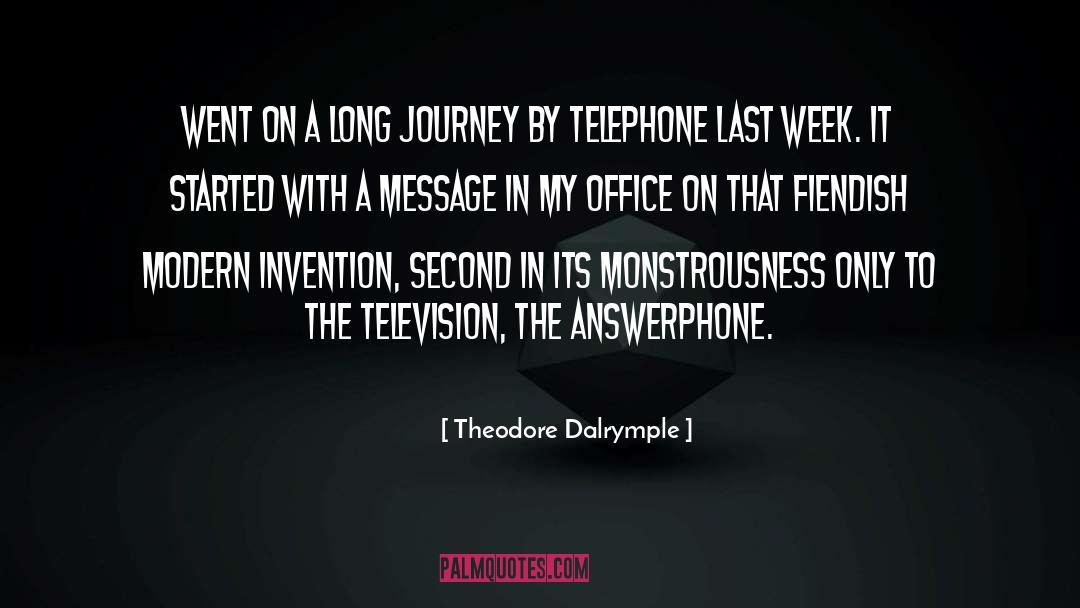 Dental Office Long Beach quotes by Theodore Dalrymple