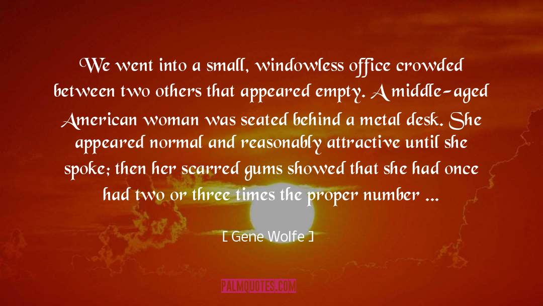 Dental quotes by Gene Wolfe