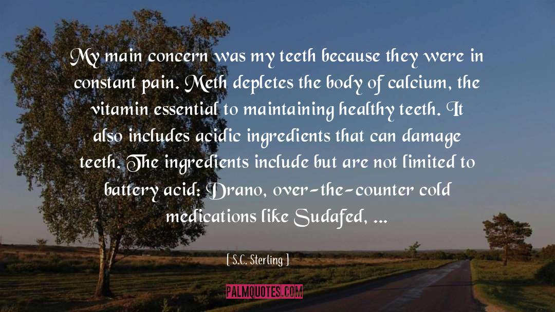 Dentist quotes by S.C. Sterling