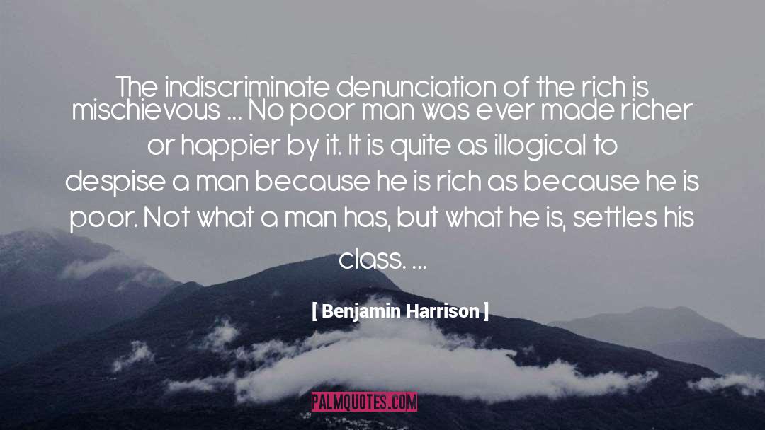 Denunciation quotes by Benjamin Harrison