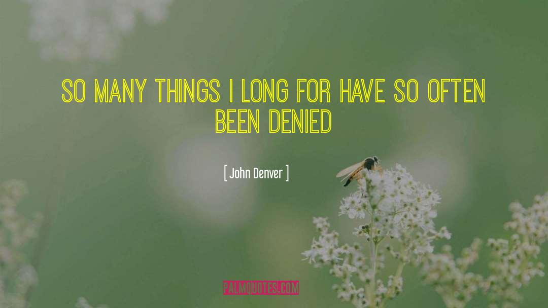 Denver quotes by John Denver