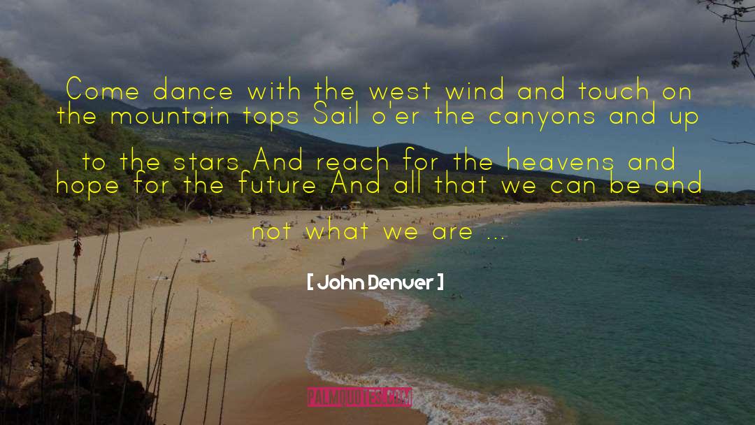 Denver quotes by John Denver