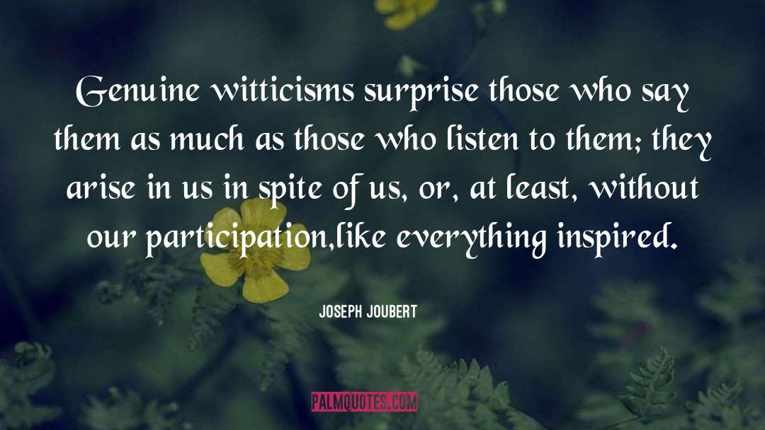 Deny Everything quotes by Joseph Joubert