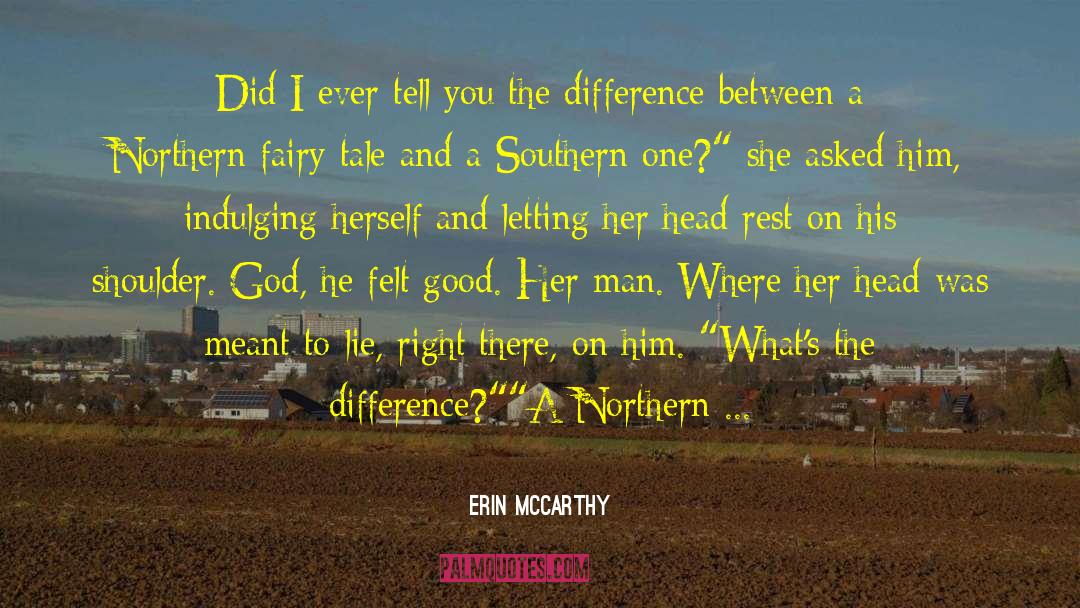 Denying God quotes by Erin McCarthy