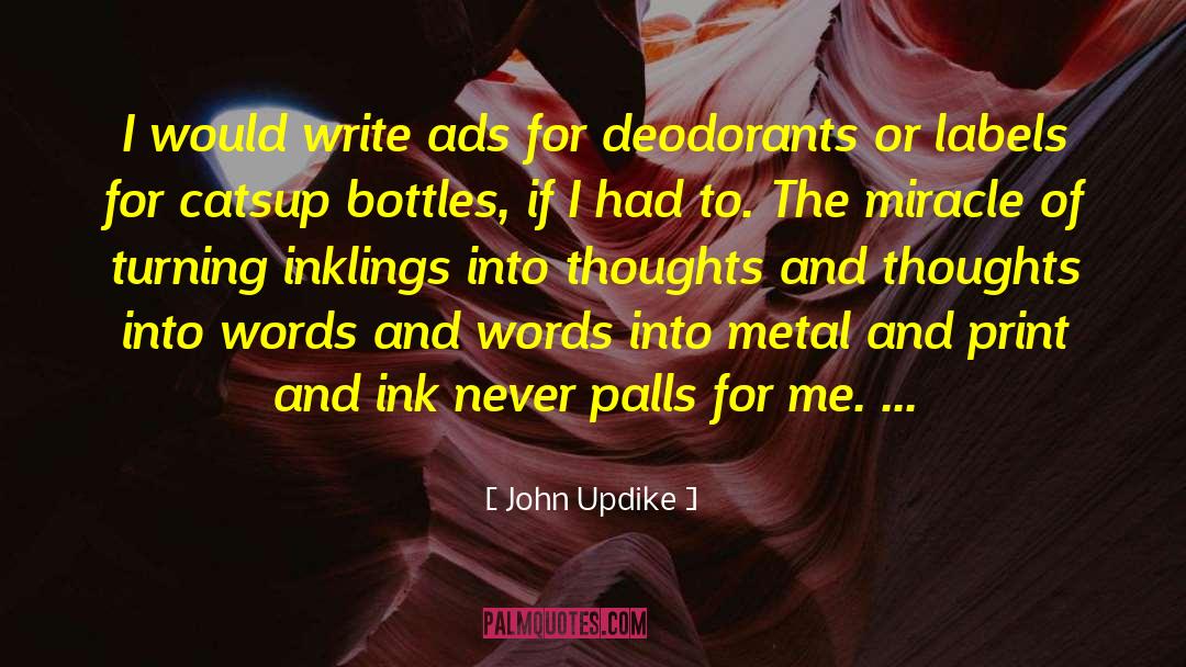 Deodorants For Excessive Sweating quotes by John Updike