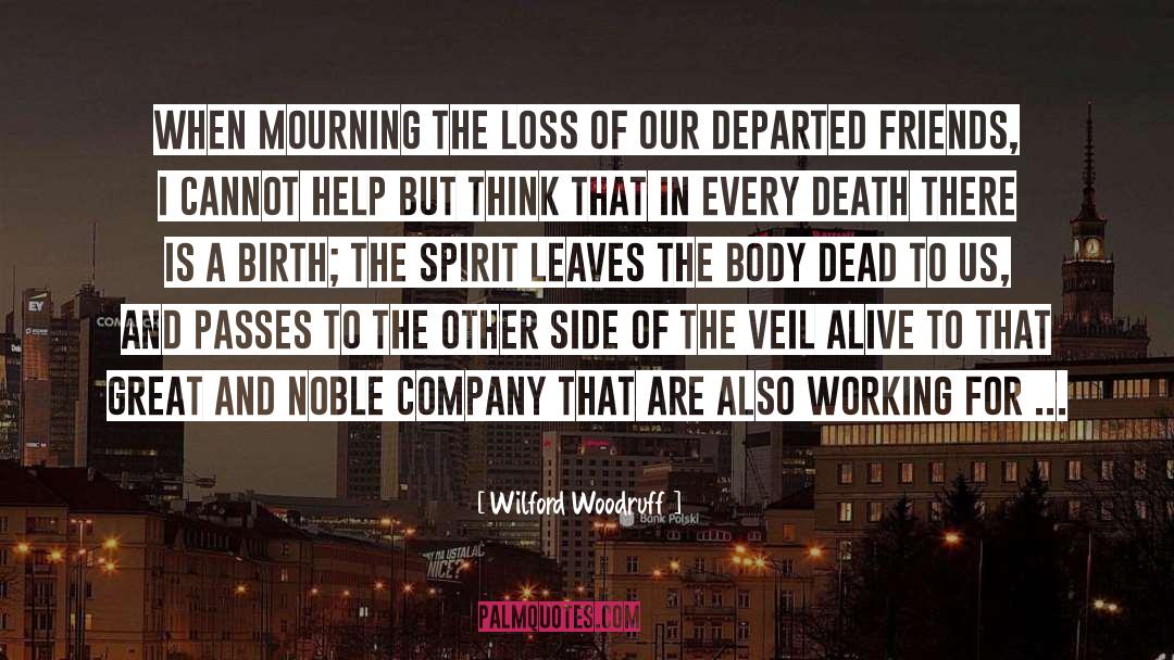 Departed Friends quotes by Wilford Woodruff