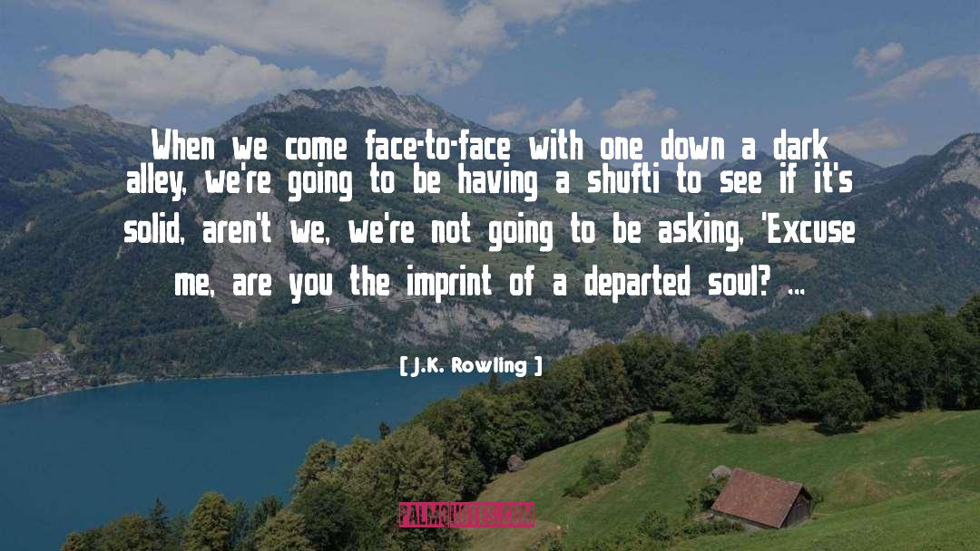 Departed quotes by J.K. Rowling