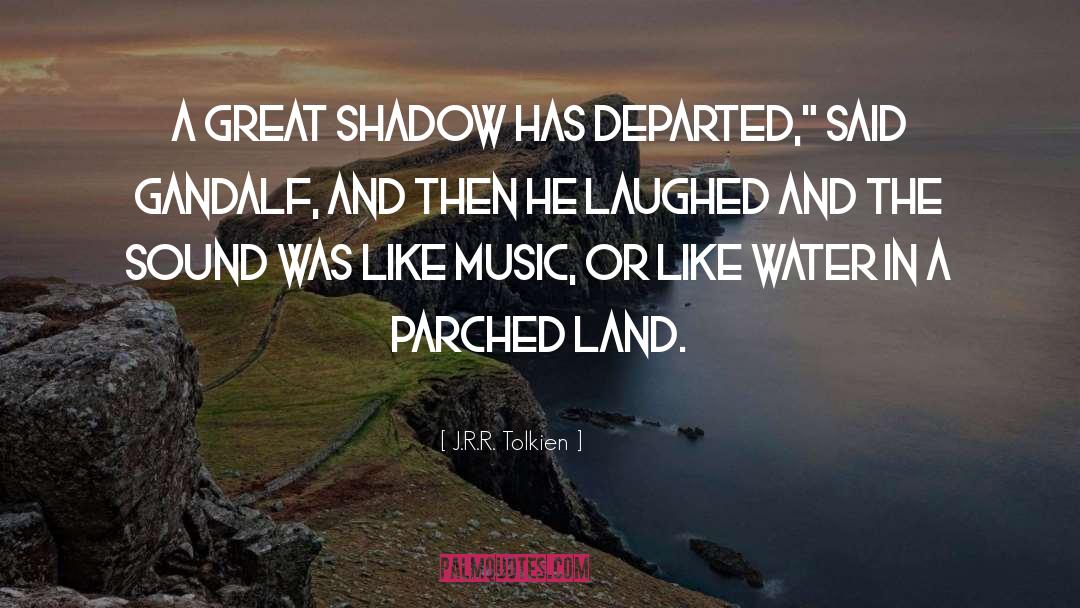Departed quotes by J.R.R. Tolkien