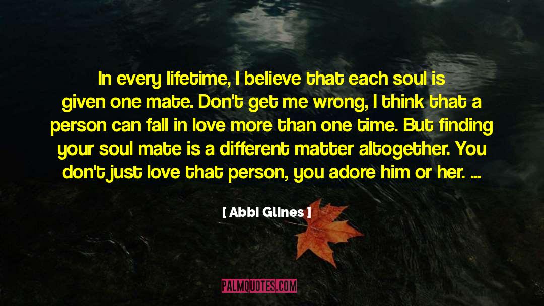 Departed Soul quotes by Abbi Glines