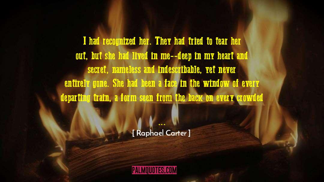Departing quotes by Raphael Carter