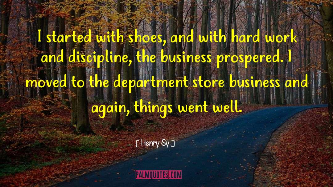 Department Store quotes by Henry Sy