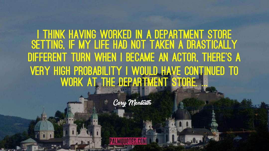Department Store quotes by Cory Monteith