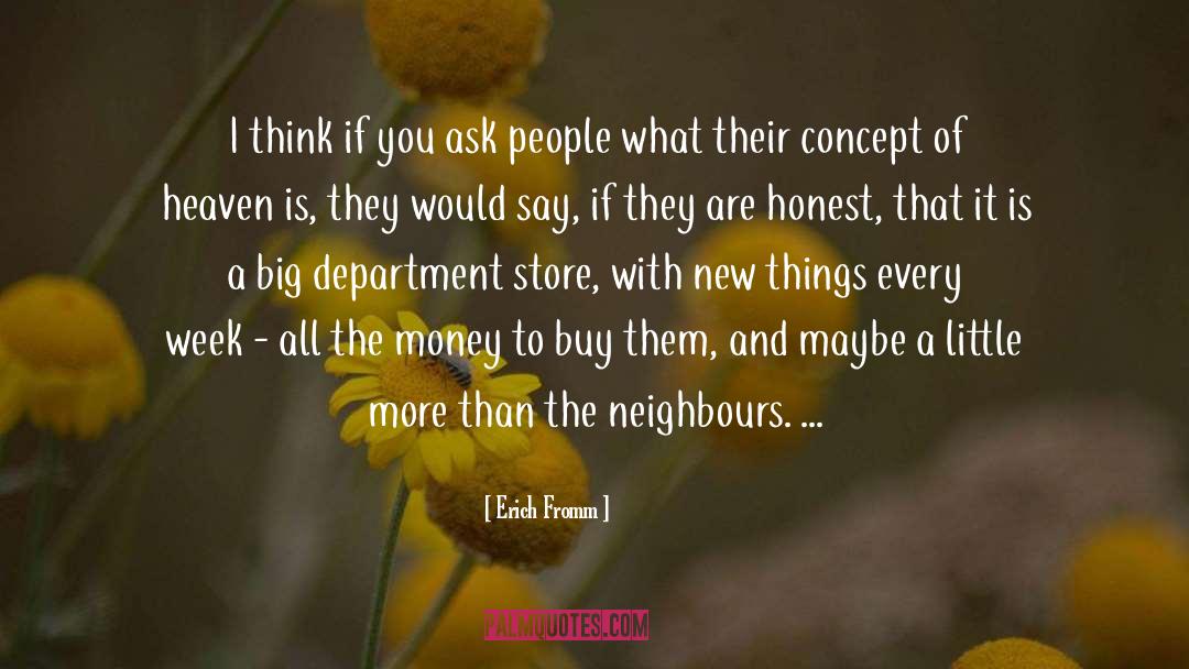 Department Stores quotes by Erich Fromm