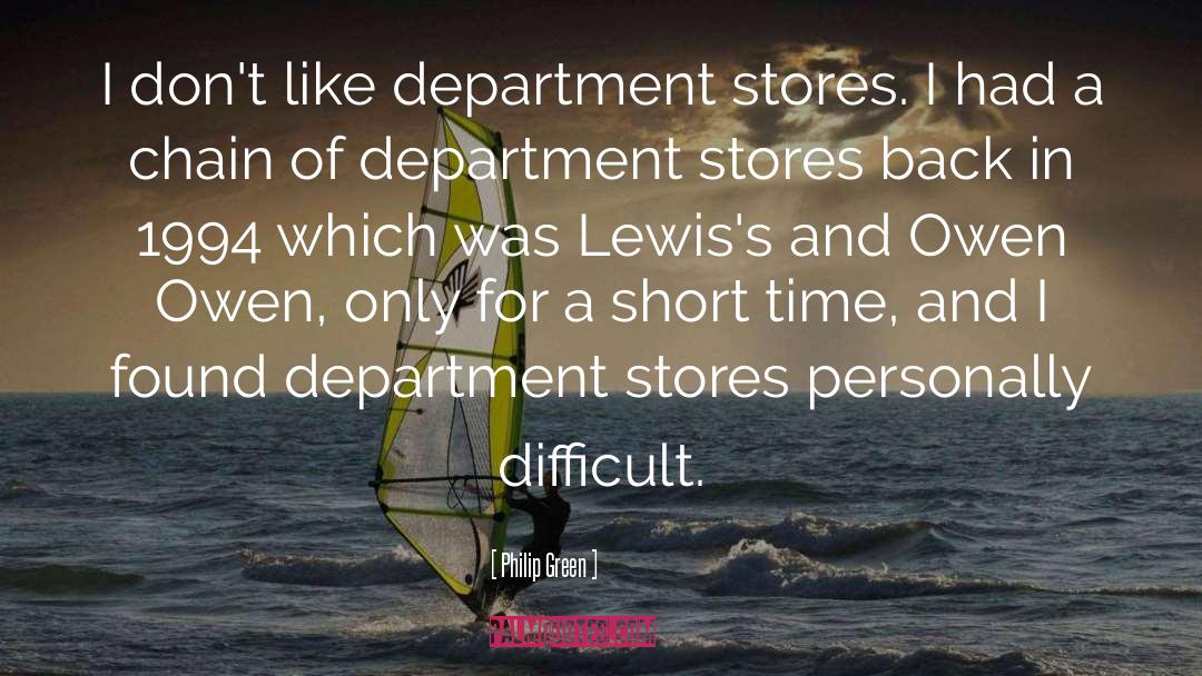 Department Stores quotes by Philip Green