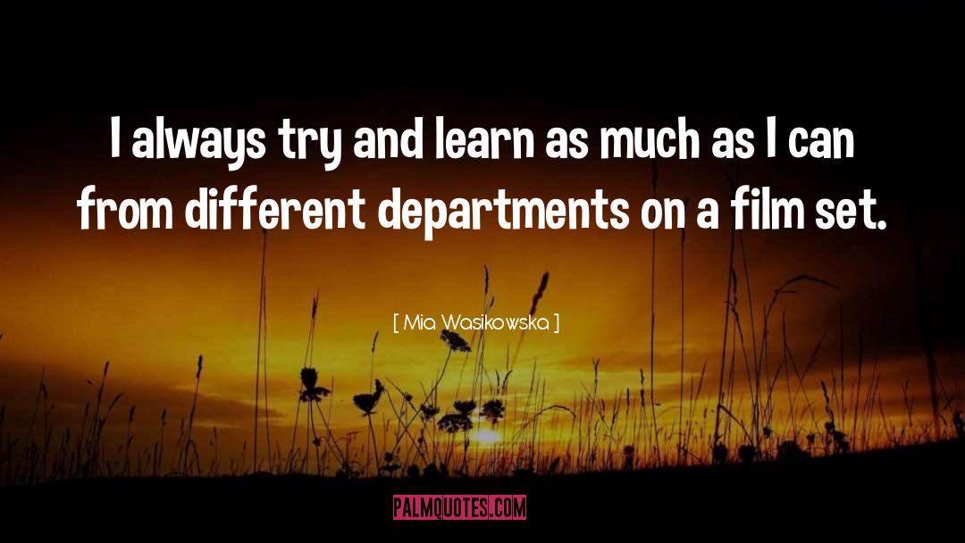 Departments quotes by Mia Wasikowska