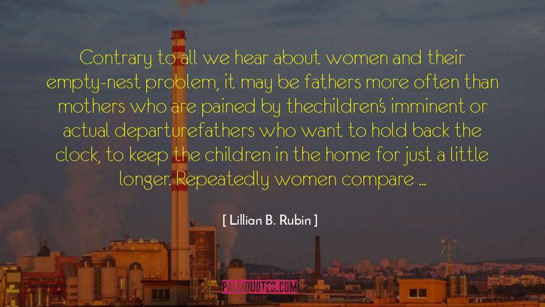 Departure quotes by Lillian B. Rubin