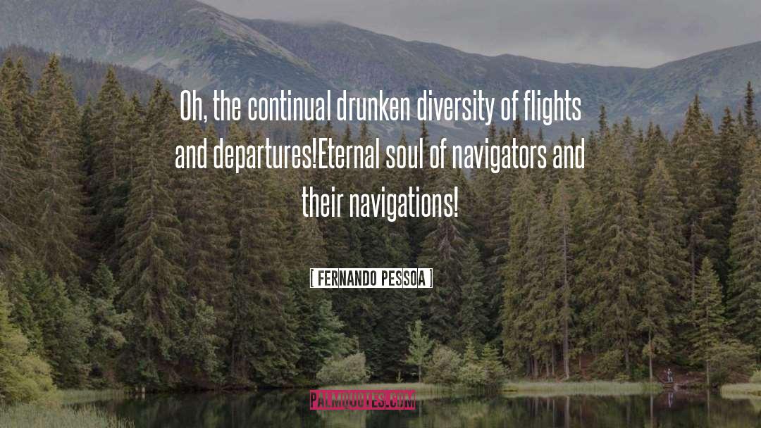 Departures quotes by Fernando Pessoa